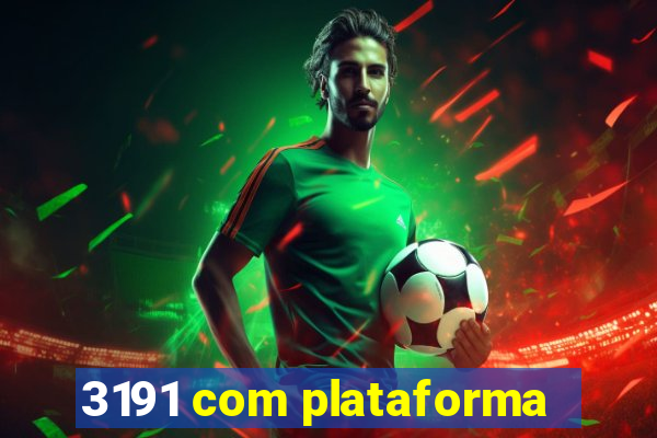 3191 com plataforma